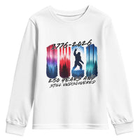 Funny Patriotic Bigfoot Youth Sweatshirt 250 Years And Still Undiscovered