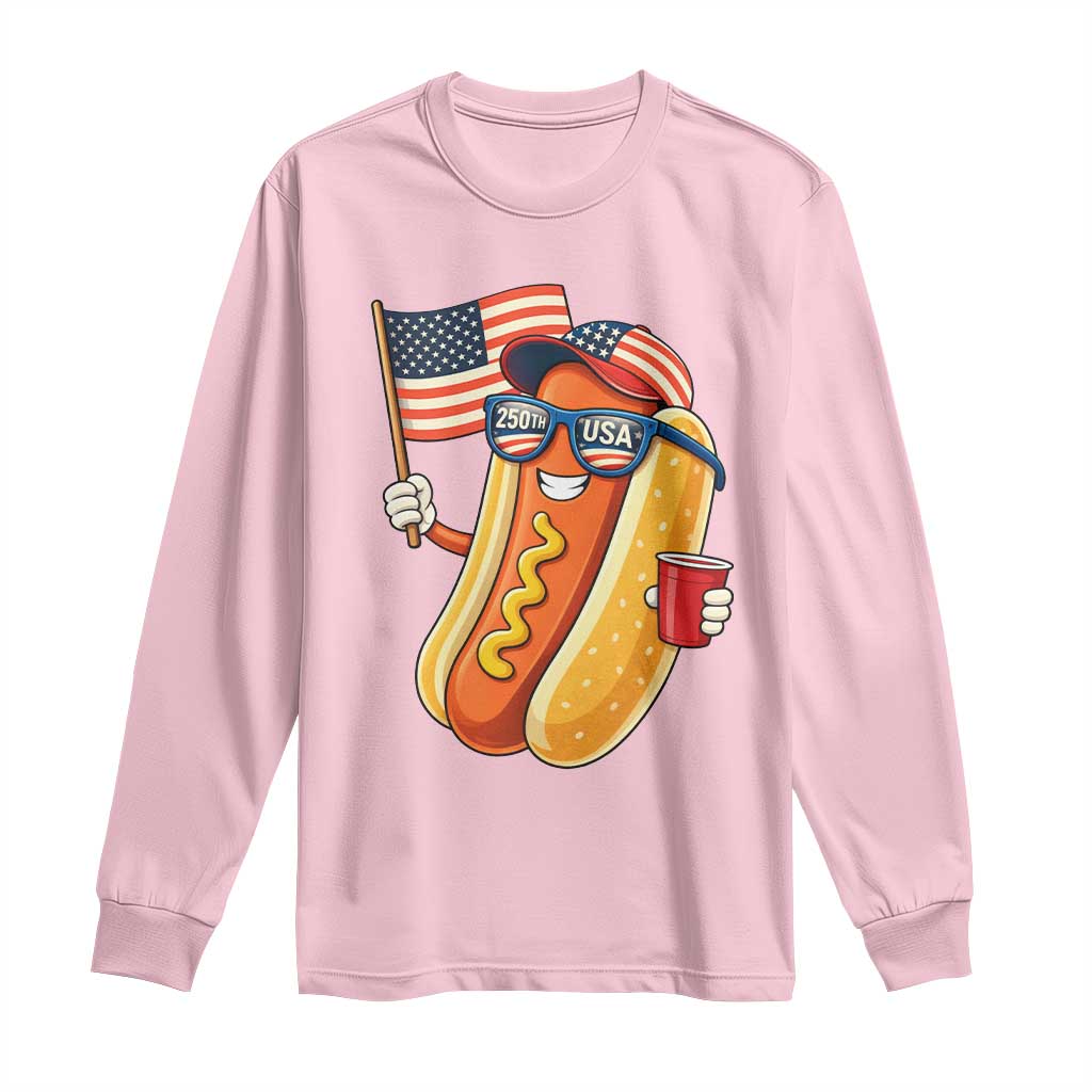Funny Patriotic Hotdog Long Sleeve Shirt USA 250th Anniversary