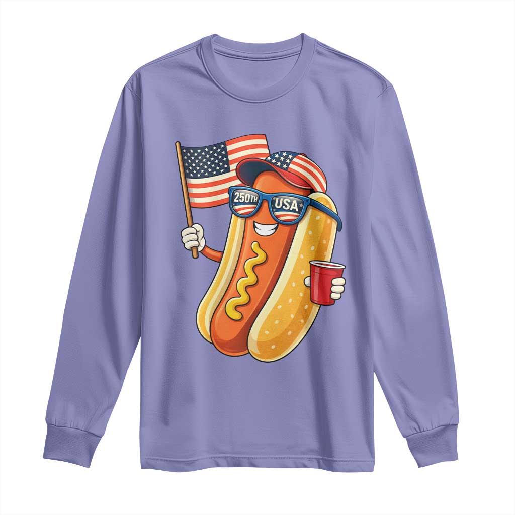 Funny Patriotic Hotdog Long Sleeve Shirt USA 250th Anniversary