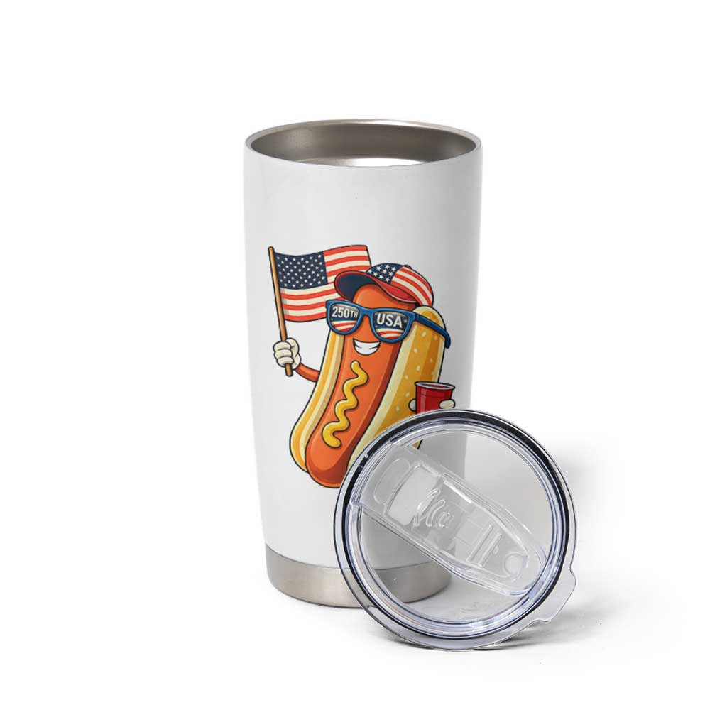 Funny Patriotic Hotdog Tumbler Cup USA 250th Anniversary
