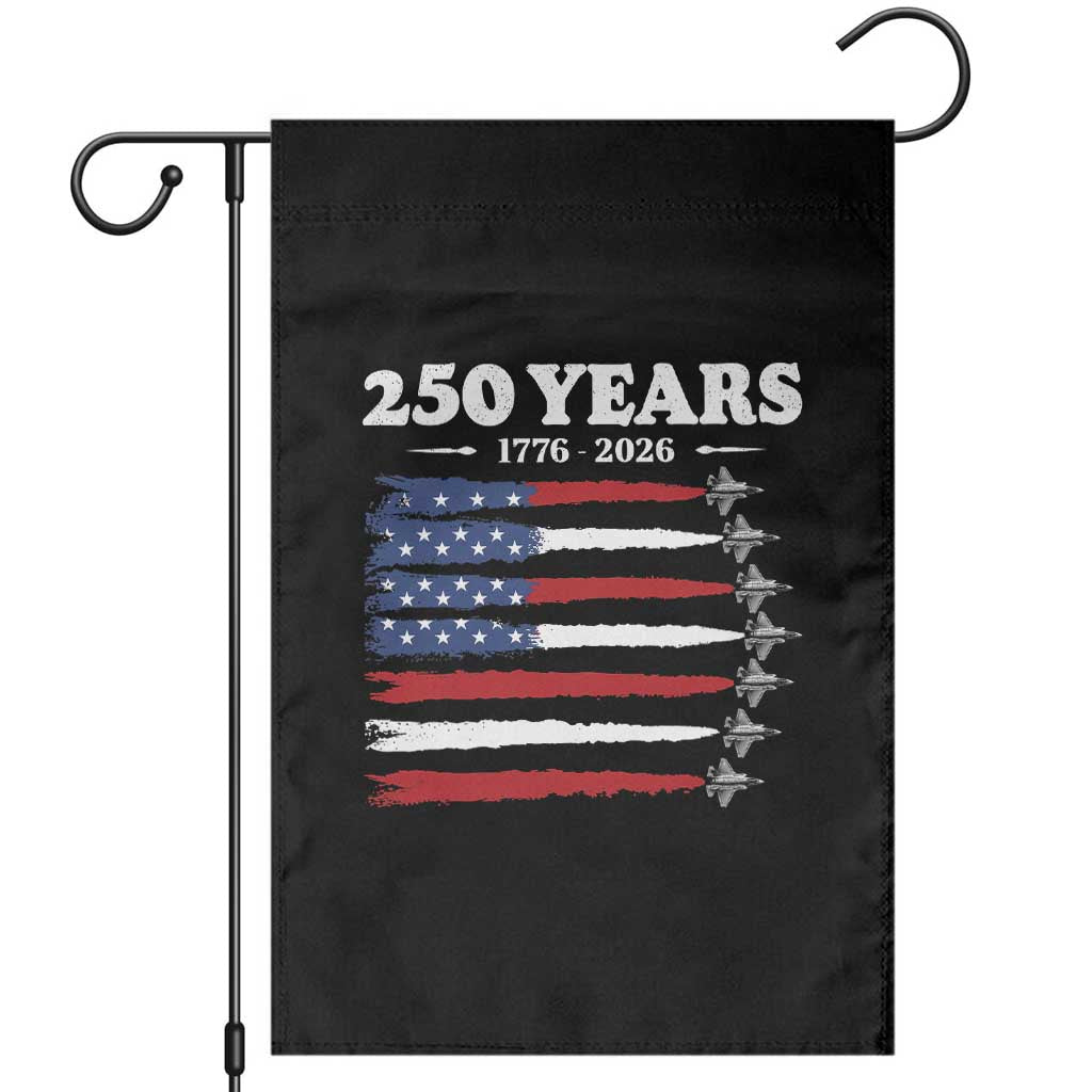 American Flag Fighter Jets Garden Flag USA 250 Years Of Freedom