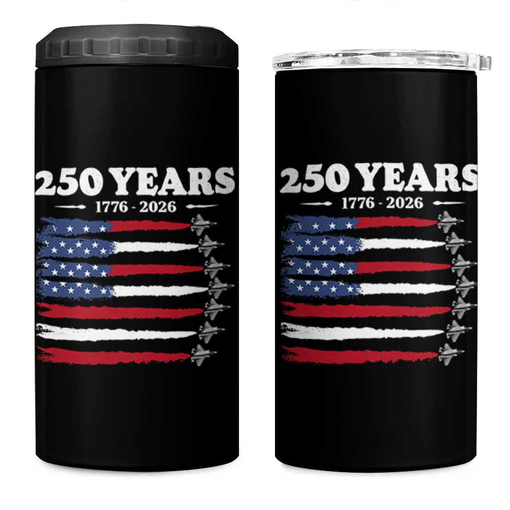 American Flag Fighter Jets 4 in 1 Can Cooler Tumbler USA 250 Years Of Freedom