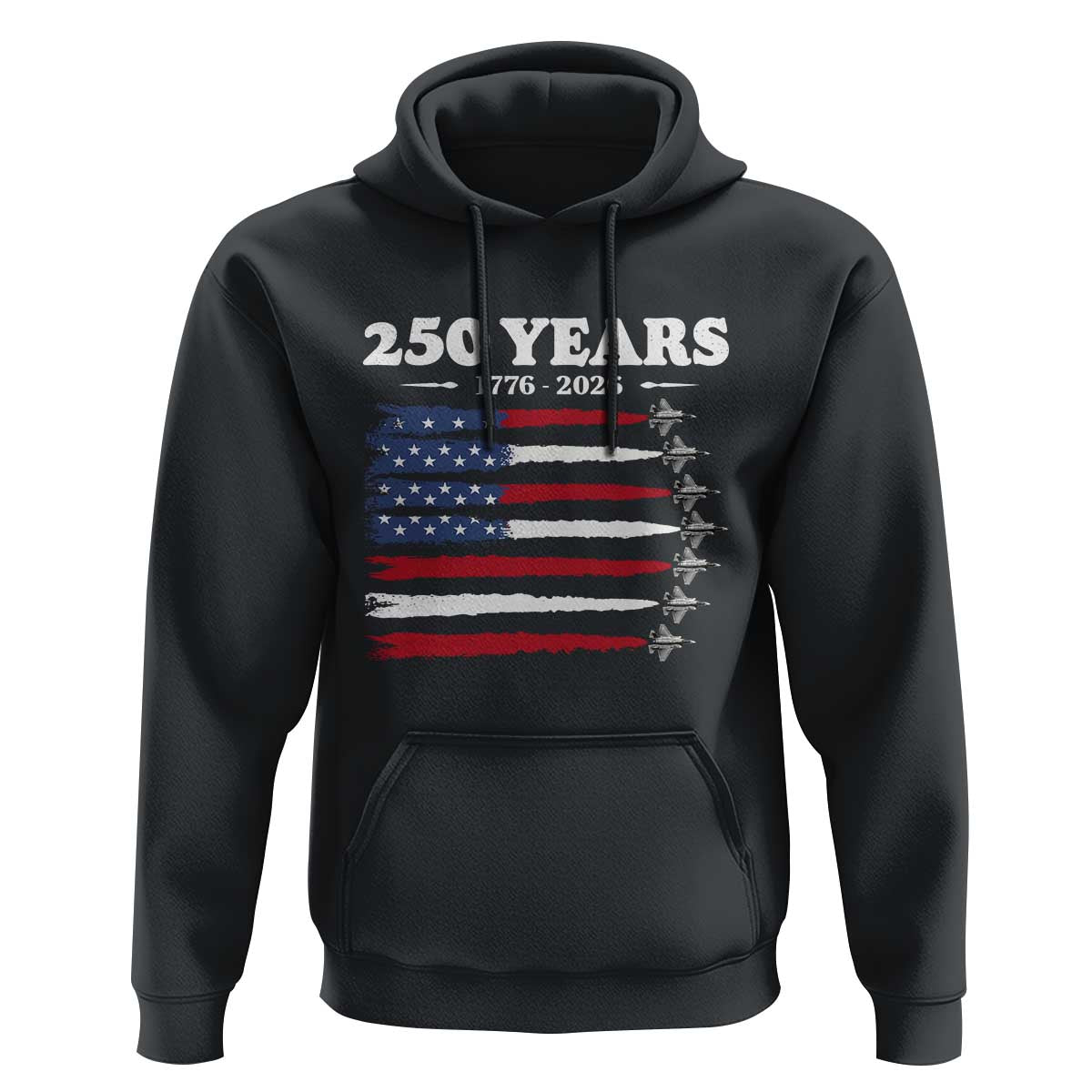 American Flag Fighter Jets Hoodie USA 250 Years Of Freedom