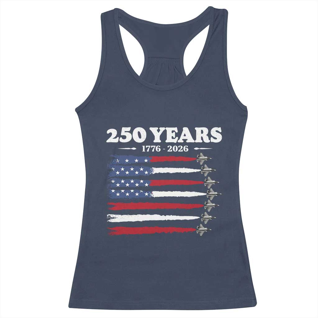 American Flag Fighter Jets Racerback Tank Top USA 250 Years Of Freedom