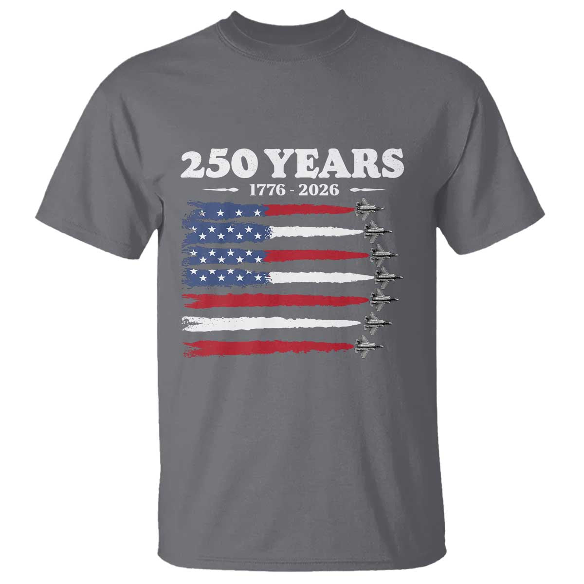 American Flag Fighter Jets T Shirt USA 250 Years Of Freedom