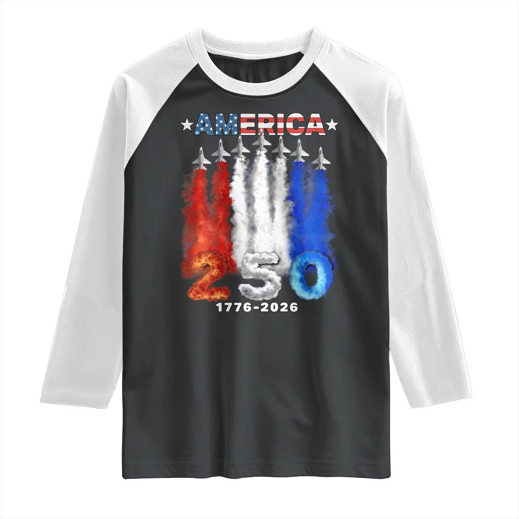 Patriotic Fighter Jets Raglan Shirt USA 250 Years Of Freedom