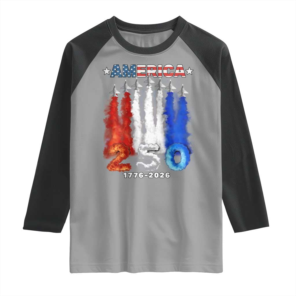 Patriotic Fighter Jets Raglan Shirt USA 250 Years Of Freedom