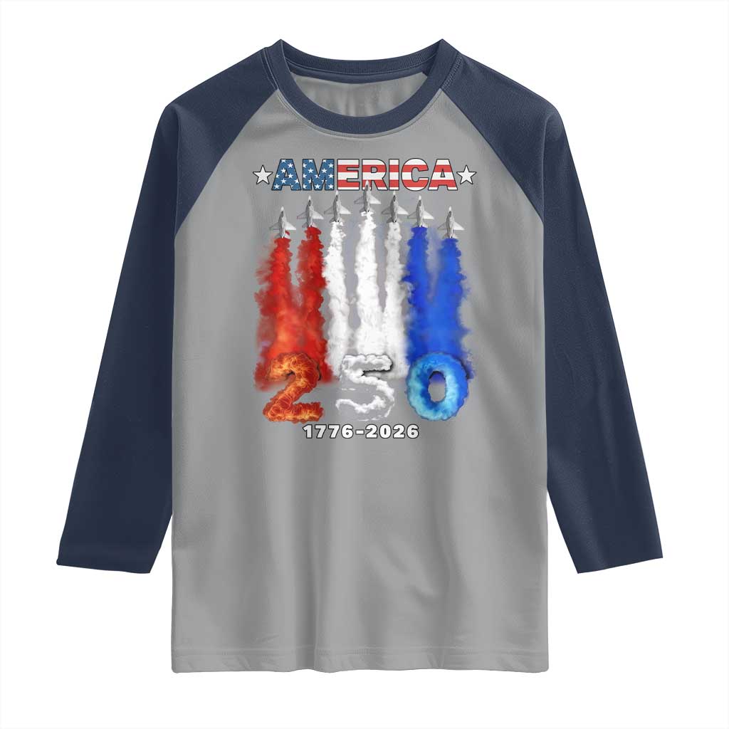 Patriotic Fighter Jets Raglan Shirt USA 250 Years Of Freedom