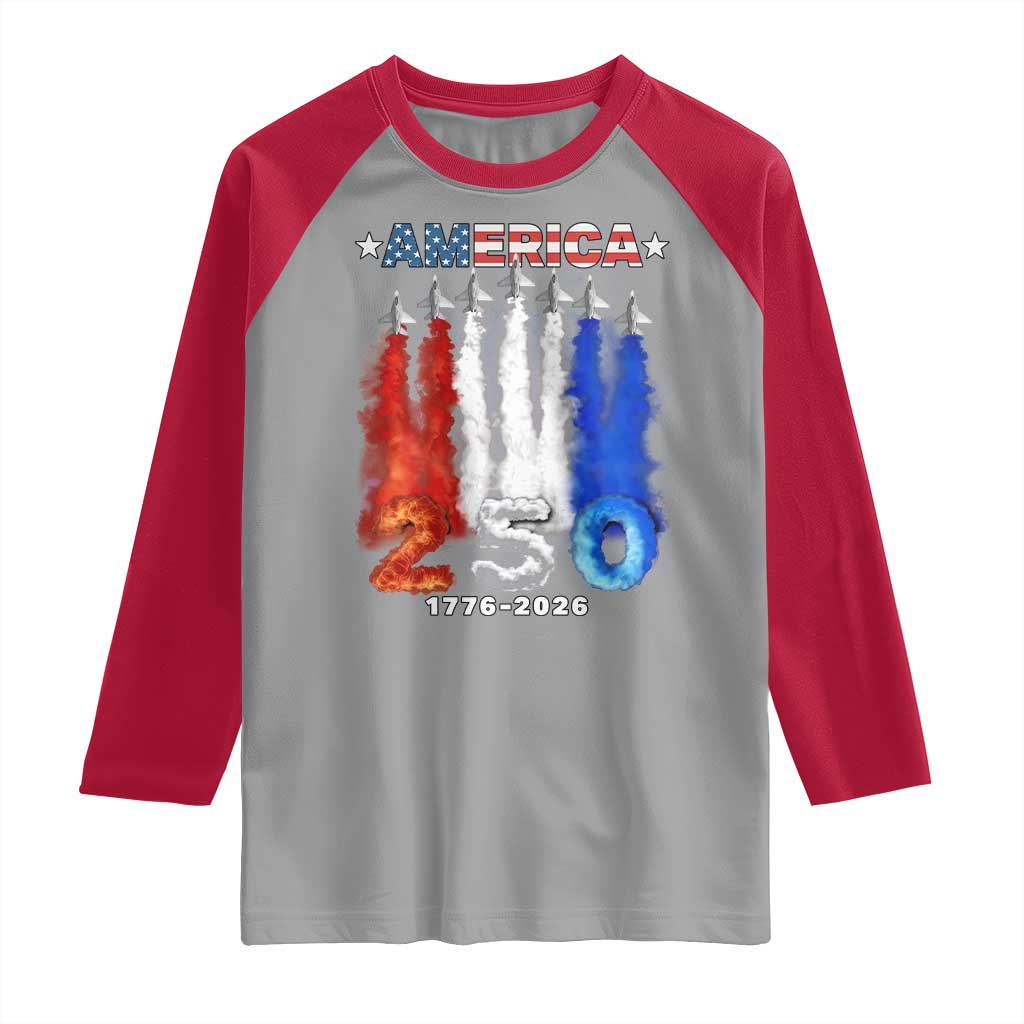 Patriotic Fighter Jets Raglan Shirt USA 250 Years Of Freedom