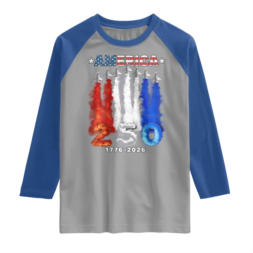 Patriotic Fighter Jets Raglan Shirt USA 250 Years Of Freedom