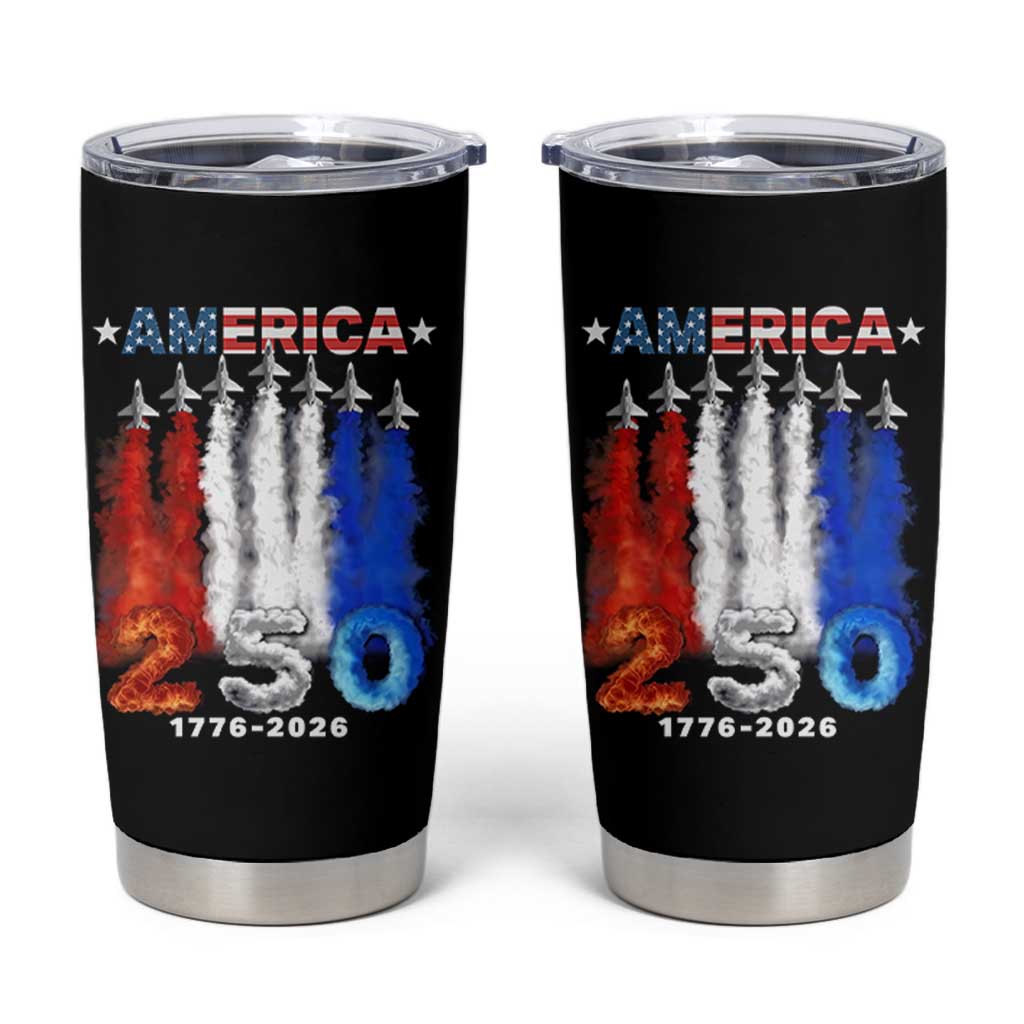 Patriotic Fighter Jets Tumbler Cup USA 250 Years Of Freedom