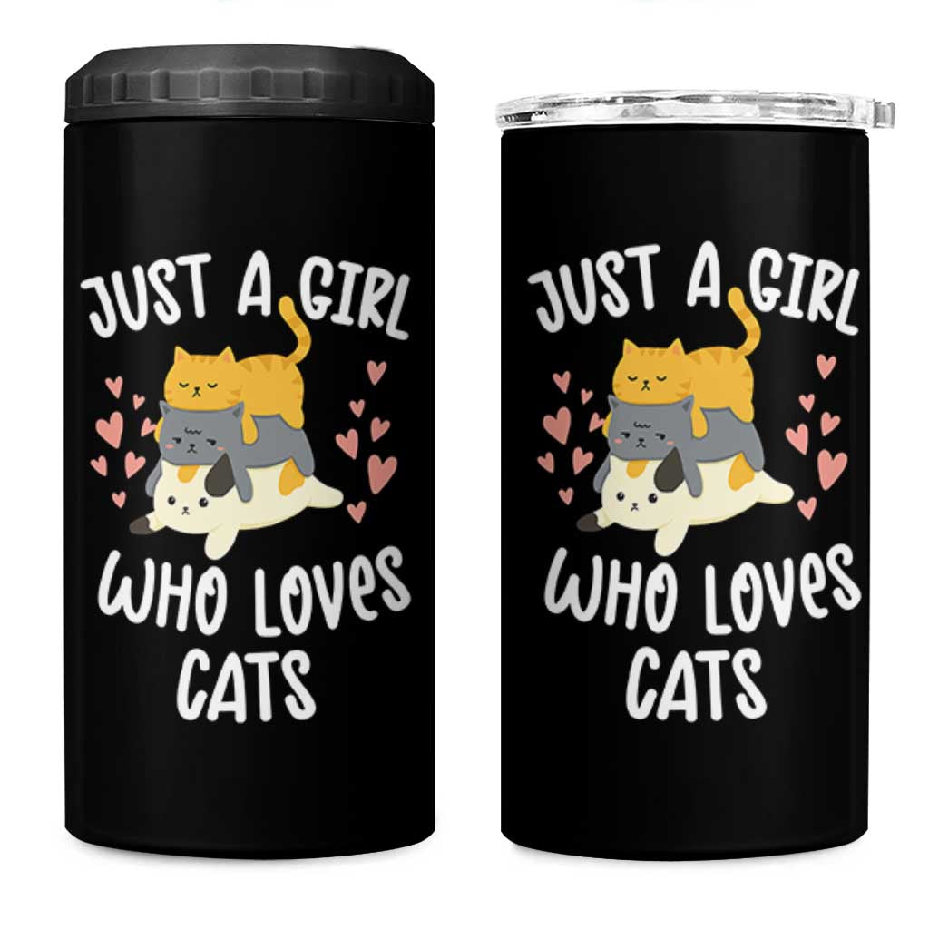 Just A Girl Who Loves Cats 4 in 1 Can Cooler Tumbler Cute Kittens Pet Lover