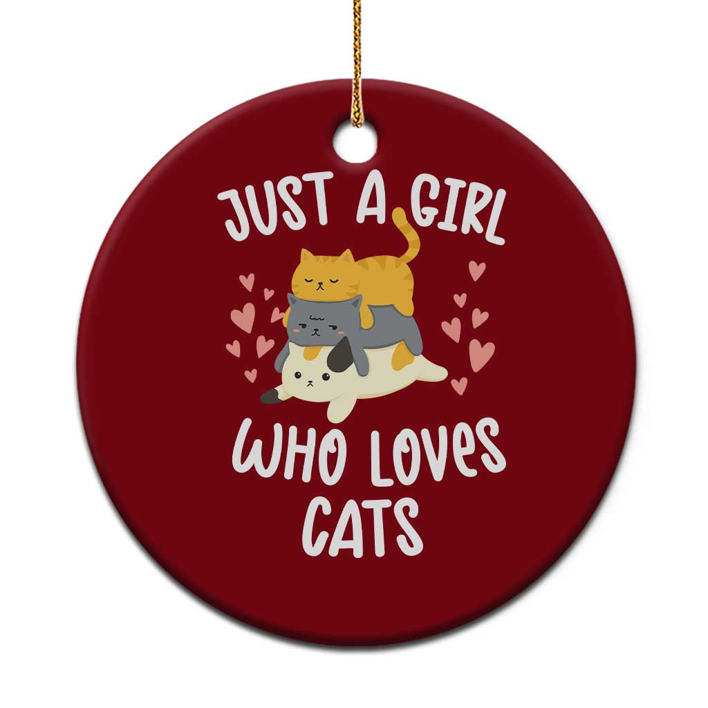Just A Girl Who Loves Cats Ceramic Ornament Cute Kittens Pet Lover - Wonder Print Shop