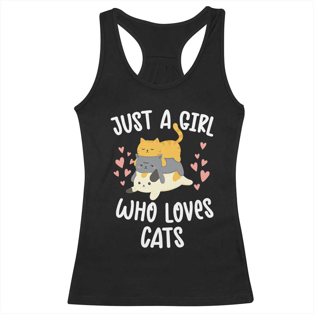 Just A Girl Who Loves Cats Racerback Tank Top Cute Kittens Pet Lover - Wonder Print Shop