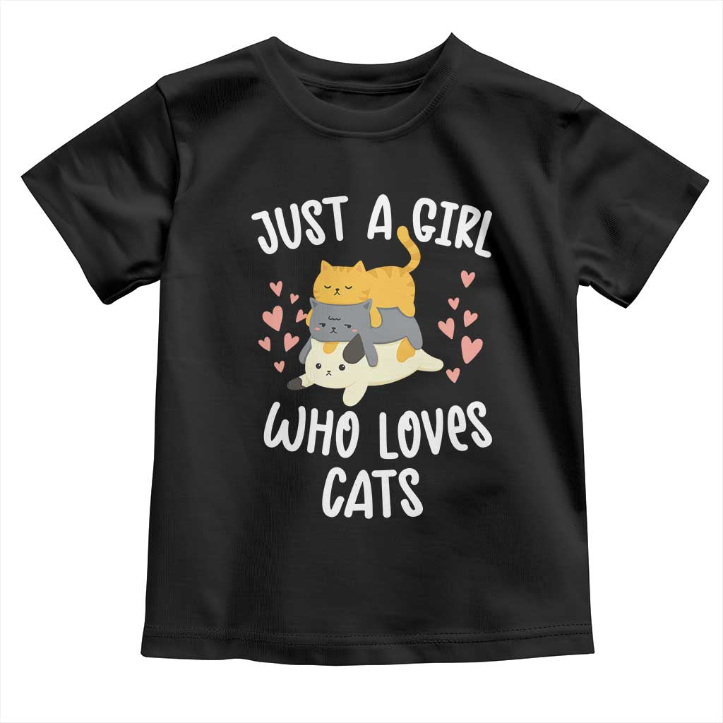 Just A Girl Who Loves Cats Toddler T Shirt Cute Kittens Pet Lover - Wonder Print Shop