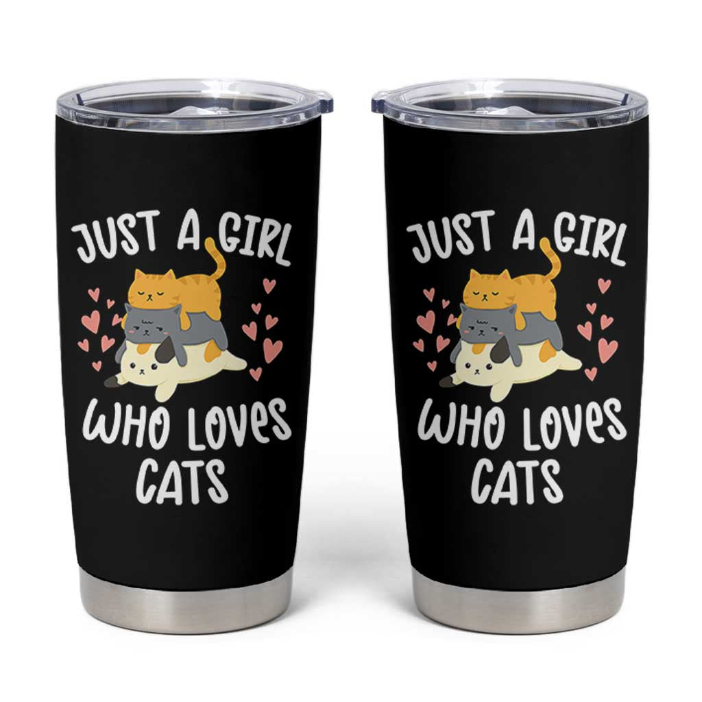 Just A Girl Who Loves Cats Tumbler Cup Cute Kittens Pet Lover