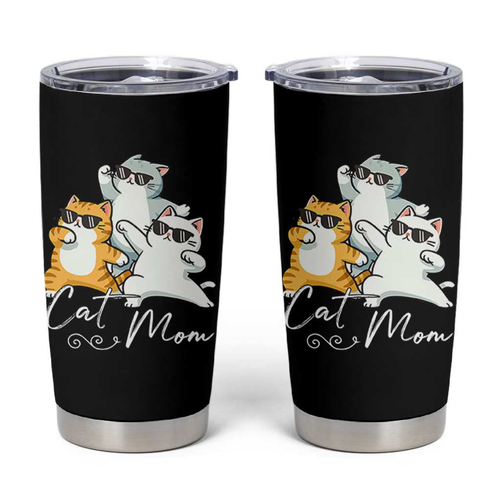 Cat Mom Tumbler Cup Three Cool Cats with Sunglasses