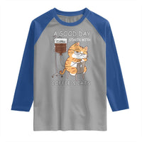 A Good Day Starts With Coffee And Cats Raglan Shirt Funny Purrfect Morning - Wonder Print Shop