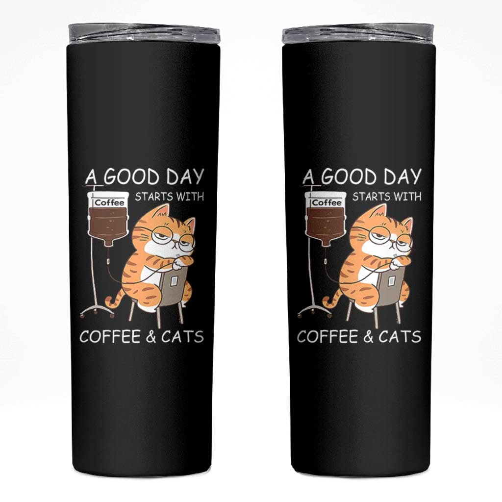 A Good Day Starts With Coffee And Cats Skinny Tumbler Funny Purrfect Morning