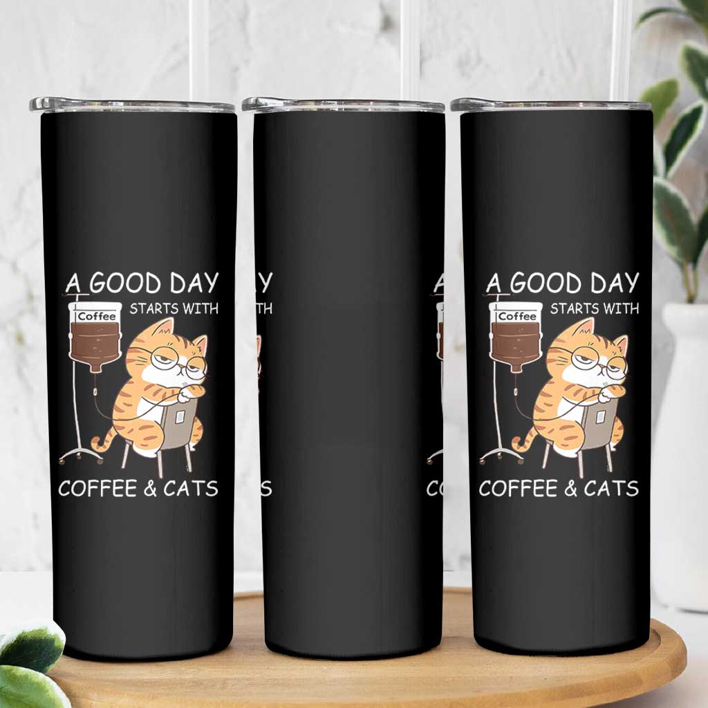 A Good Day Starts With Coffee And Cats Skinny Tumbler Funny Purrfect Morning