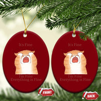 Its Fine I am Fine Everything is Fine Funny Cat Lover Ceramic Ornament - Wonder Print Shop