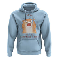 Its Fine I am Fine Everything is Fine Funny Cat Lover Hoodie - Wonder Print Shop