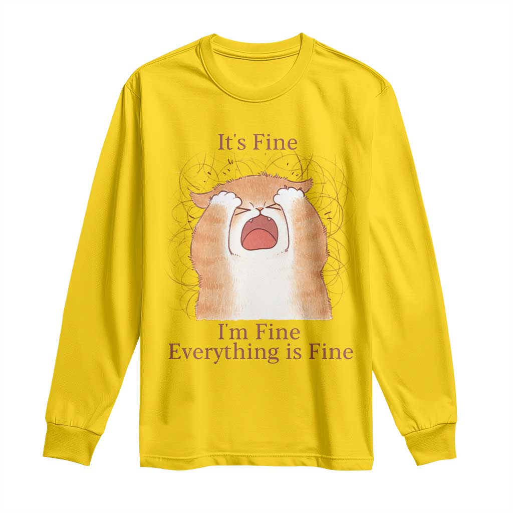 Its Fine I am Fine Everything is Fine Funny Cat Lover Long Sleeve Shirt - Wonder Print Shop
