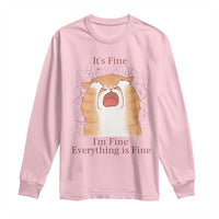 Its Fine I am Fine Everything is Fine Funny Cat Lover Long Sleeve Shirt - Wonder Print Shop