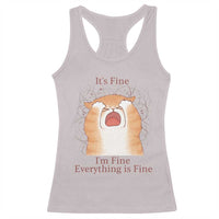 Its Fine I am Fine Everything is Fine Funny Cat Lover Racerback Tank Top - Wonder Print Shop