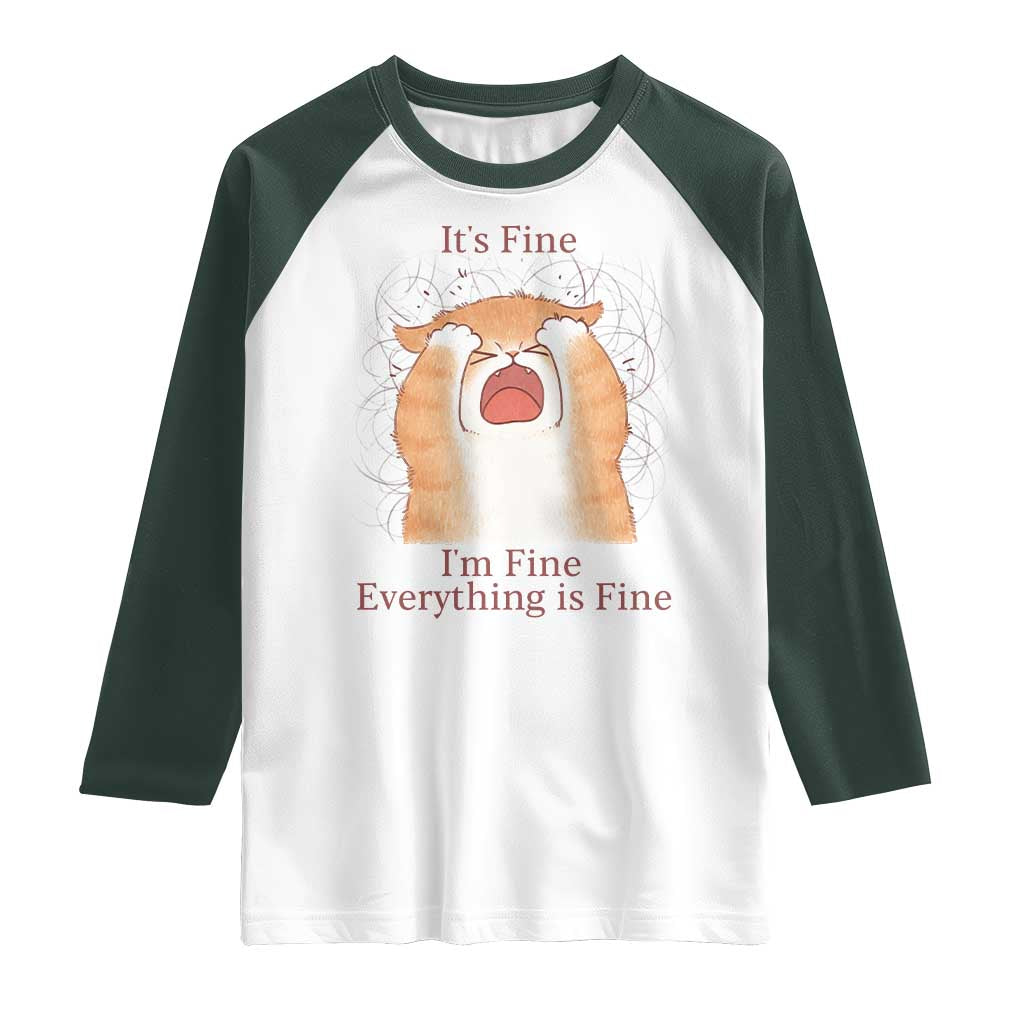 Its Fine I am Fine Everything is Fine Funny Cat Lover Raglan Shirt - Wonder Print Shop