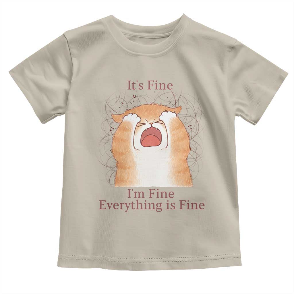 Its Fine I am Fine Everything is Fine Funny Cat Lover Toddler T Shirt - Wonder Print Shop