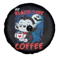 My Blood Type Is Coffee Spare Tire Cover Funny Vampire Halloween - Wonder Print Shop