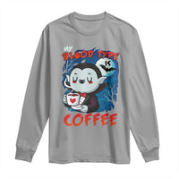 My Blood Type Is Coffee Long Sleeve Shirt Funny Vampire Halloween - Wonder Print Shop