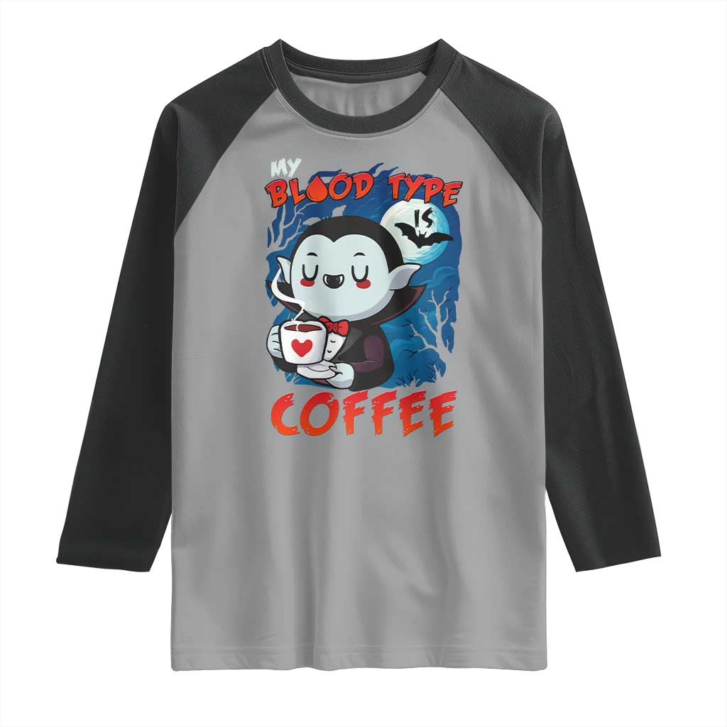 My Blood Type Is Coffee Raglan Shirt Funny Vampire Halloween - Wonder Print Shop
