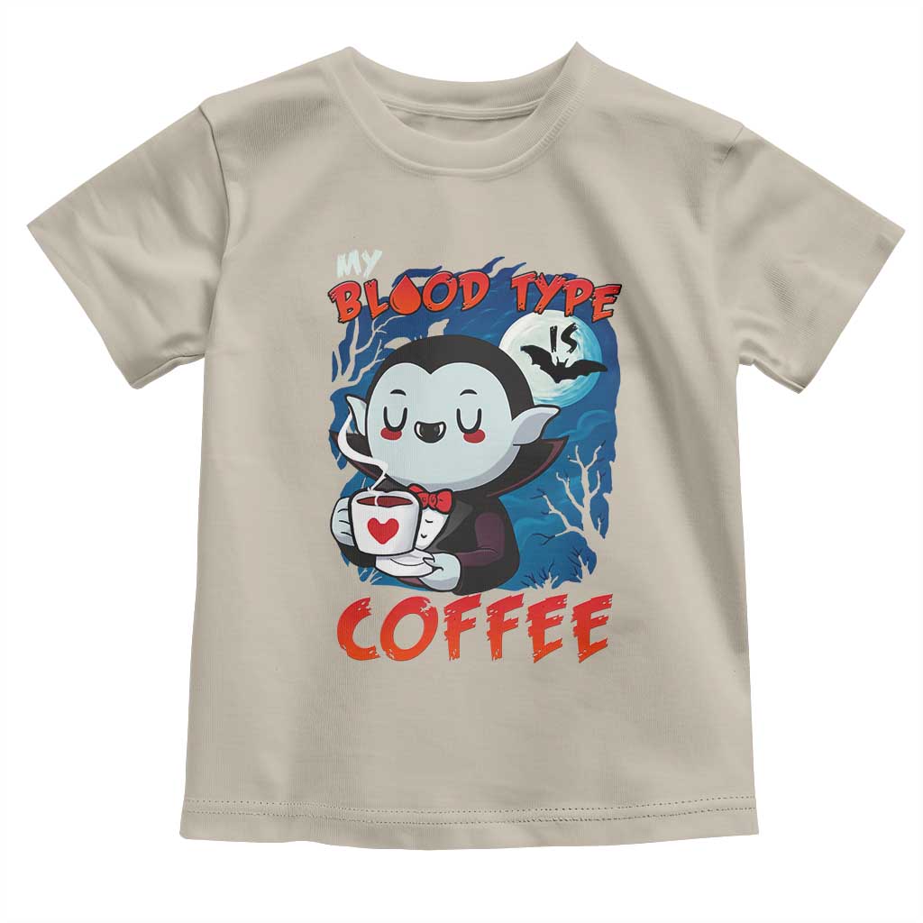 My Blood Type Is Coffee Toddler T Shirt Funny Vampire Halloween - Wonder Print Shop