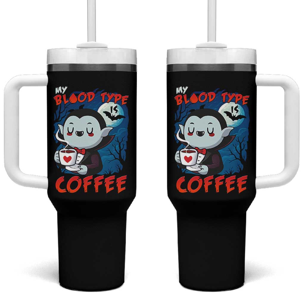 My Blood Type Is Coffee Tumbler With Handle Funny Vampire Halloween