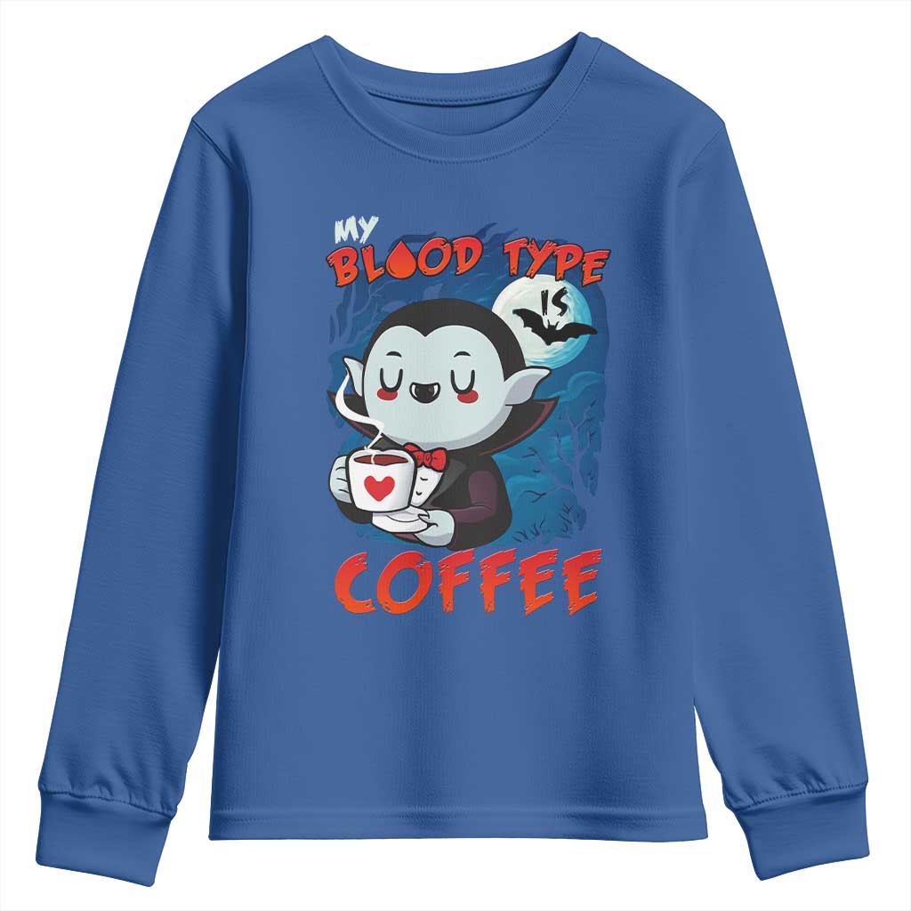 My Blood Type Is Coffee Youth Sweatshirt Funny Vampire Halloween - Wonder Print Shop