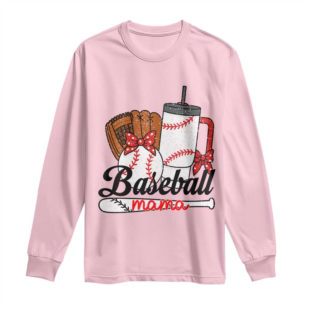Baseball Mama Long Sleeve Shirt Funny Sports Mom Life Lover - Wonder Print Shop