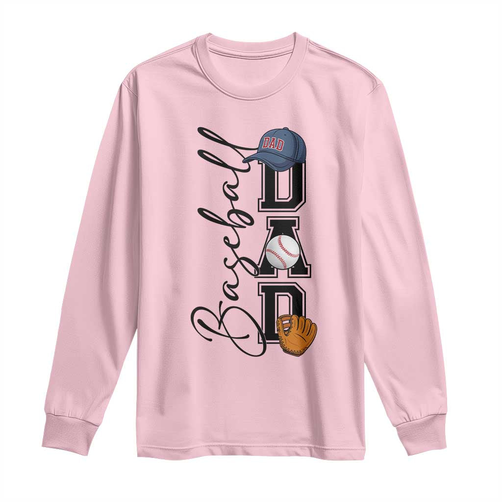 Baseball Dad Long Sleeve Shirt Funny Sports Papa Life Lover - Wonder Print Shop