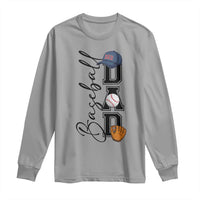 Baseball Dad Long Sleeve Shirt Funny Sports Papa Life Lover - Wonder Print Shop
