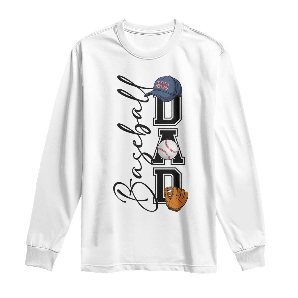 Baseball Dad Long Sleeve Shirt Funny Sports Papa Life Lover - Wonder Print Shop