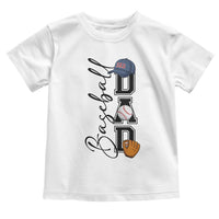 Baseball Dad Toddler T Shirt Funny Sports Papa Life Lover - Wonder Print Shop