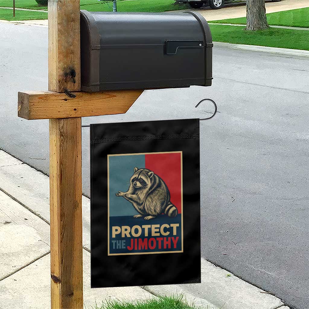 Protect The Jimothy Garden Flag Funny Retro Trash Panda Animal Lover Meme