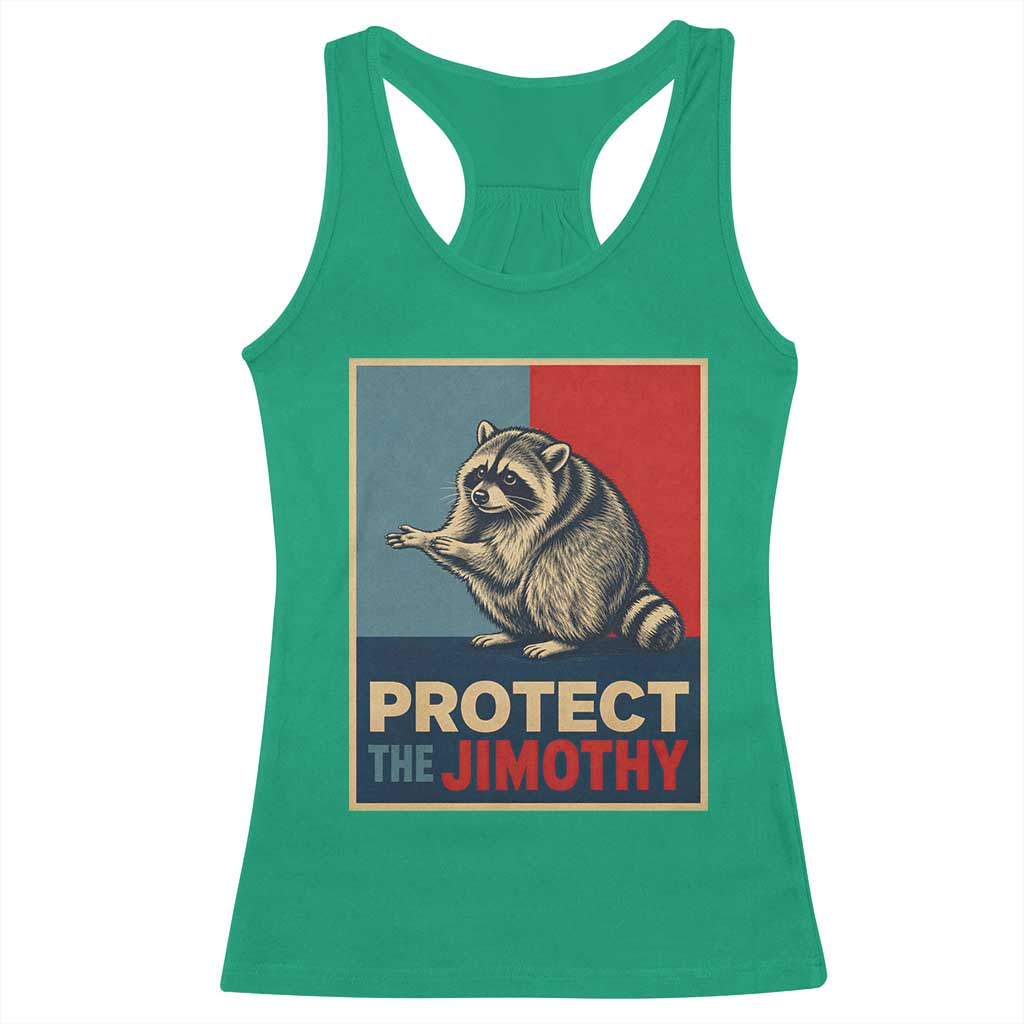 Protect The Jimothy Racerback Tank Top Funny Retro Trash Panda Animal Lover Meme