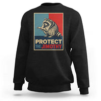 Protect The Jimothy Sweatshirt Funny Retro Trash Panda Animal Lover Meme