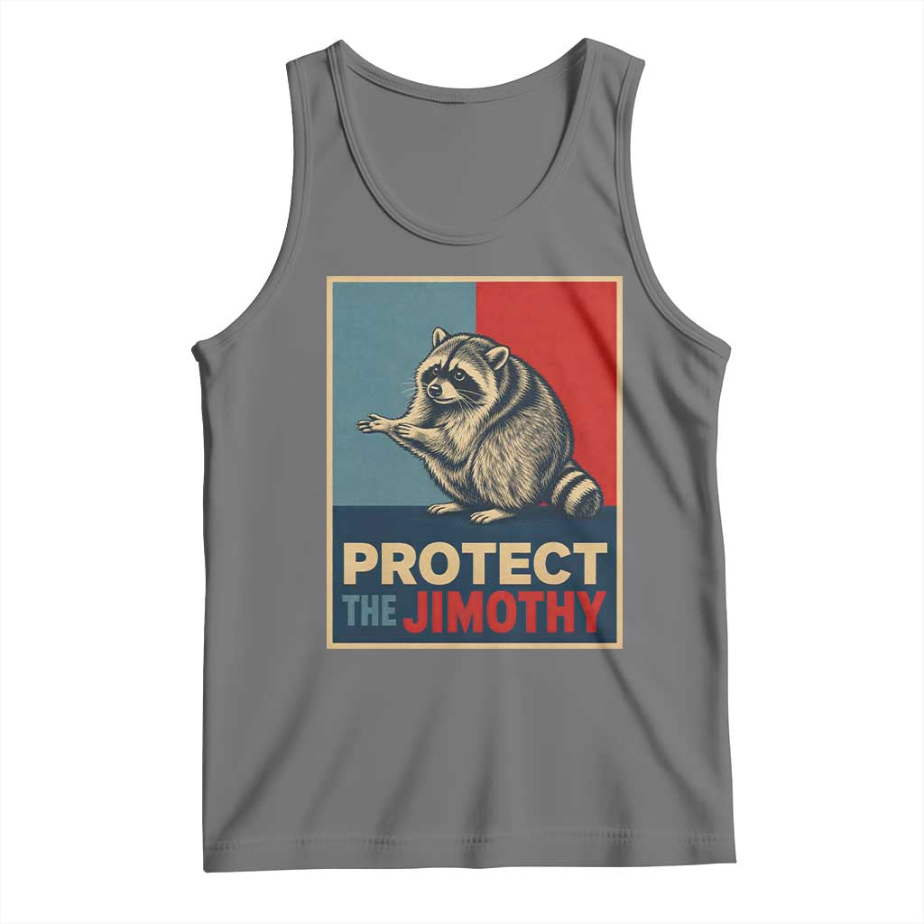 Protect The Jimothy Tank Top Funny Retro Trash Panda Animal Lover Meme