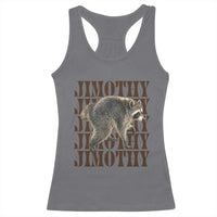 Jimothy The Raccoon Racerback Tank Top Vintage Trash Panda Animal Lover Gift