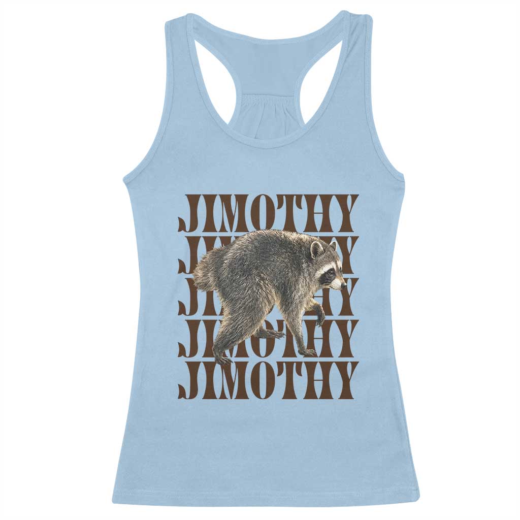 Jimothy The Raccoon Racerback Tank Top Vintage Trash Panda Animal Lover Gift