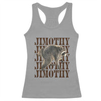 Jimothy The Raccoon Racerback Tank Top Vintage Trash Panda Animal Lover Gift