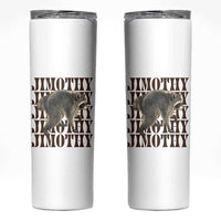 Jimothy The Raccoon Skinny Tumbler Vintage Trash Panda Animal Lover Gift